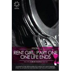 Rent Girl: Part I - One Life Ends
